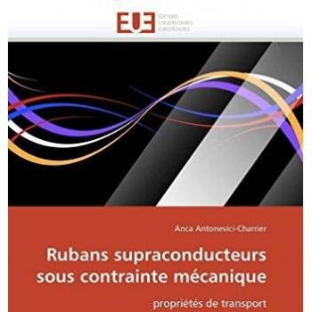 Rubans supraconducteurs sous contrainte mécanique: propriétés de transport