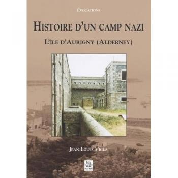 Histoire d'un camp nazi (Evocations)