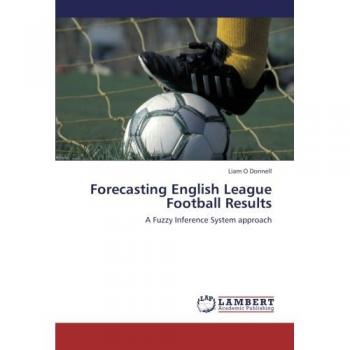 Forecasting English League Football Results: A Fuzzy Inference System approach