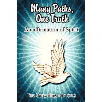 Many Paths, One Truth: An Affirmation of Spirit