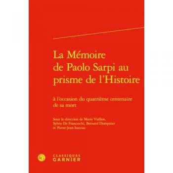La MÃ©moire de Paolo Sarpi au prisme de l'Histoire