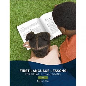 First Language Lessons Level 1