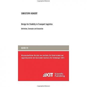 Design for Stability in Transport Logistics
