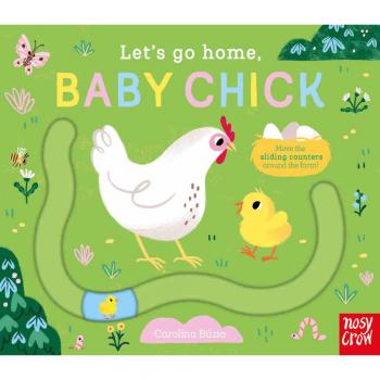Carolina Búzio Let's Go Home, Baby Chick