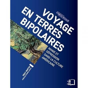Voyage en Terres Bipolaires -