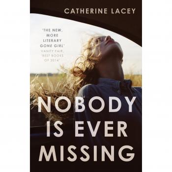 Nobody Is Ever Missing