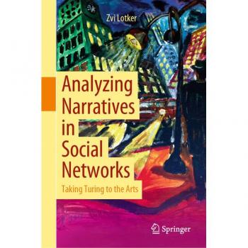 Analyzing Narratives in Social Networks