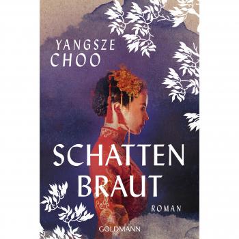Yangsze Choo Schattenbraut: Roman