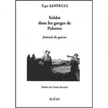 Soldat dans les gorges de Palestro : Journal de guerre