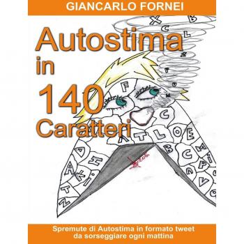 Autostima in 140 Caratteri