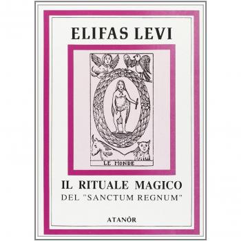 Il Rituale Magico Del Sanctum Regnum