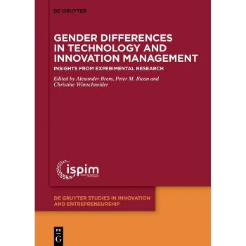 Gender Differences in Technology and Innovation Management