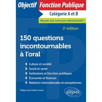 150 questions incontournables à l'oral