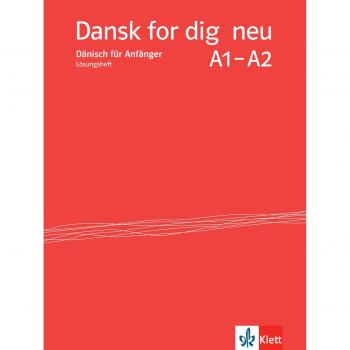 Dansk for dig neu. Lösungsheft