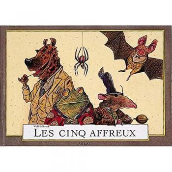 Les cinq affreux (Albums Milan)