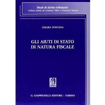 Gli aiuti di Stato di natura fiscale