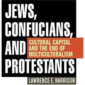 Cultural Capital and the End of Multiculturalism