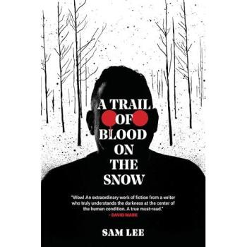 Sam Lee A Trail of Blood on the Snow Paperback Book in White