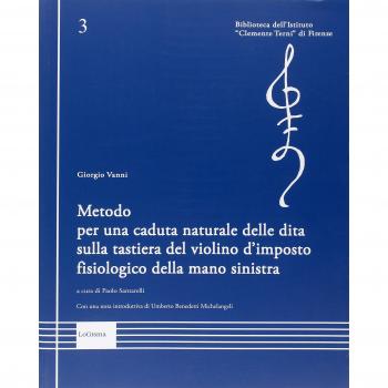 Metodo per una caduta naturale delle dita sulla tastiera del violino d'imposto fisiologico della mano sinistra