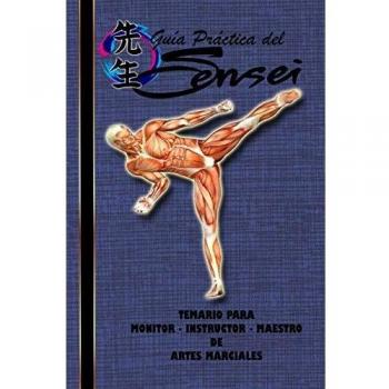 GUÍA PARA EL MONITOR-INSTRUCTOR DE ARTES MARCIALES
