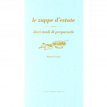 Le zuppe d'estate