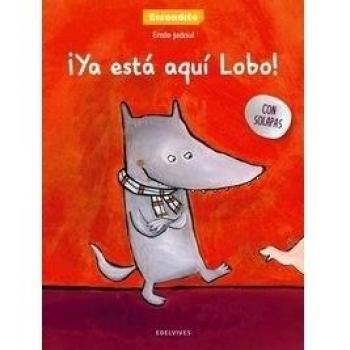 ¡Ya está aquí el lobo!