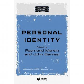 Personal Identity, Blackwell Readings in Philosophy