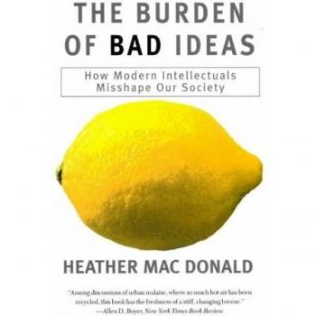 Macdonald, Heather: The Burden of Bad Ideas