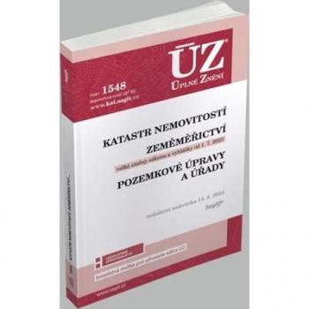 ÚZ 1548 Katastr nemovitostí, Zeměměřictví, Pozemkové úpravy a úřady