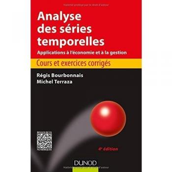 Analyse Des Séries Temporelles, Applications À L'économie Et À La Gestion
