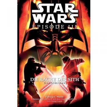 Star Wars Episode III, Jugendroman zum Film: Die Rache der Sith
