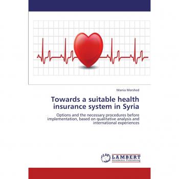 Towards a suitable health insurance system in Syria