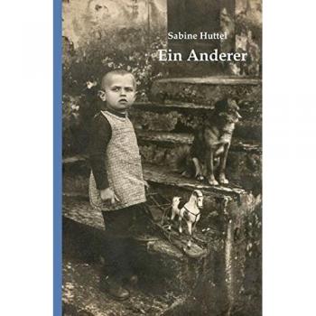 Huttel, Sabine: Ein Anderer