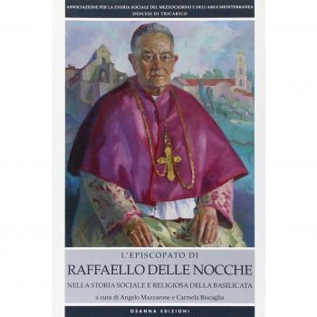 L'episcopio di Raffaello Delle Nocche nella storia sociale e religiosa della Basilicata