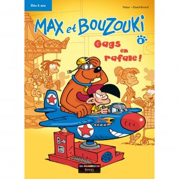 Max et Bouzouki, Tome 2 : Gags en rafale !