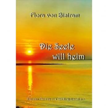 Bistram, Flora von: Die Seele will heim