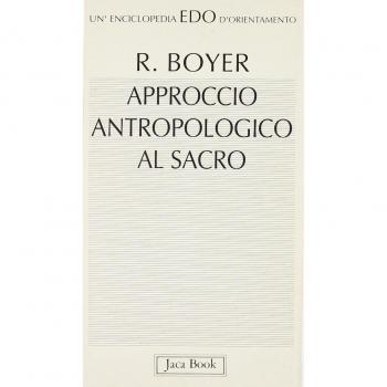 Approccio antropologico al sacro