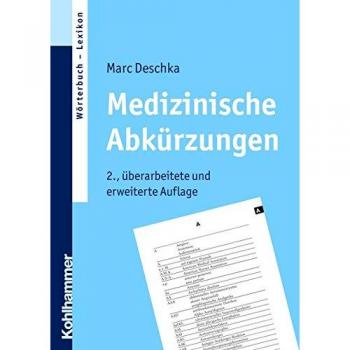 Marc Deschka Medizinische Abkürzungen