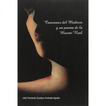 Canciones del medievo y un poema de la muerte real