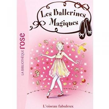 Les ballerines magiques, Tome 8 : L'oiseau fabuleux