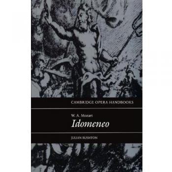 W.A. Mozart, Cambridge Opera Handbooks
