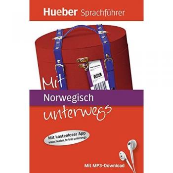 Mit ... unterwegs: Mit Norwegisch unterwegs: Buch mit MP3-Download