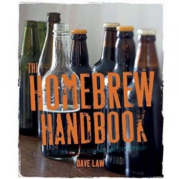 The Homebrew Handbook: 75 recipes for the aspiring backyard brewer