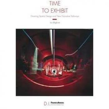 Time to exhibit. Directing spatial design and new narrative pathways