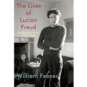 The Lives of Lucian Freud: The Restless Years, 1922-1968