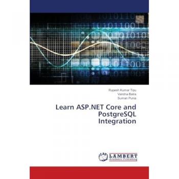 Learn ASP.NET Core and PostgreSQL Integration