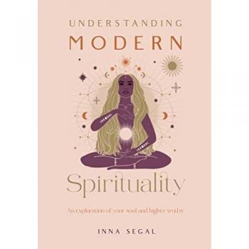 Inna Segal Understanding Modern Spirituality