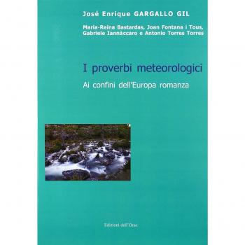 I proverbi metereologici. Ai confini dell'Europa romanza