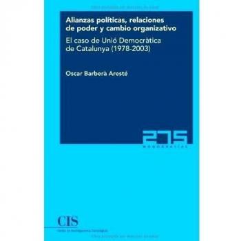 Alianzas políticas, relaciones de poder y cambio organizativo