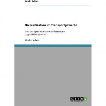 Keidat, Katrin: Diversifikation im Transportgewerbe
